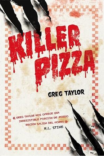 Killer Pizza | 9788415709404 | Taylor, Greg | Librería Castillón - Comprar libros online Aragón, Barbastro