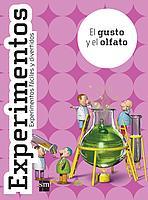 GUSTO Y EL OLFATO, EL (EXPERIMENTOS) | 9788434894365 | LICITRA, JIMENA | Librería Castillón - Comprar libros online Aragón, Barbastro