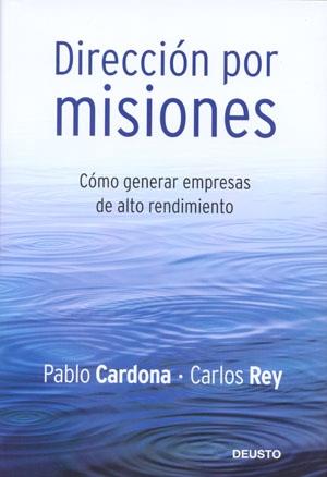 Dirección por misiones | 9788423423538 | Cardona Soriano, Pablo | Librería Castillón - Comprar libros online Aragón, Barbastro