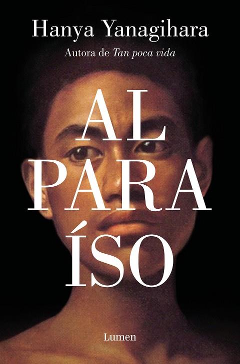 Al paraíso | 9788426410788 | Yanagihara, Hanya | Librería Castillón - Comprar libros online Aragón, Barbastro