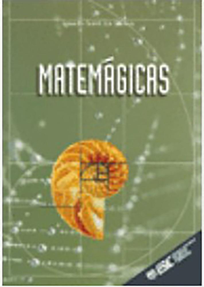 MATEMAGICAS | 9788473563475 | SORET LOS SANTOS, IGNACIO | Librería Castillón - Comprar libros online Aragón, Barbastro