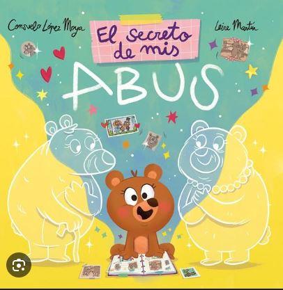 El secreto de mis ABUS | 9788412718560 | López Moya, Consuelo | Librería Castillón - Comprar libros online Aragón, Barbastro