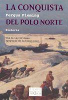 CONQUISTA DEL POLO NORTE, LA | 9788483833971 | FLEMING, FERGUS | Librería Castillón - Comprar libros online Aragón, Barbastro