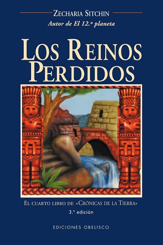 REINOS PERDIDOS, LOS | 9788477209249 | SITCHIN, ZECHARIA | Librería Castillón - Comprar libros online Aragón, Barbastro