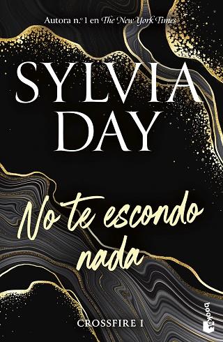 No te escondo nada (Crossfire 1) | 9788467070538 | Day, Sylvia | Librería Castillón - Comprar libros online Aragón, Barbastro