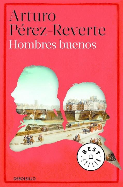 Hombres buenos | 9788466329804 | PEREZ-REVERTE, ARTURO | Librería Castillón - Comprar libros online Aragón, Barbastro