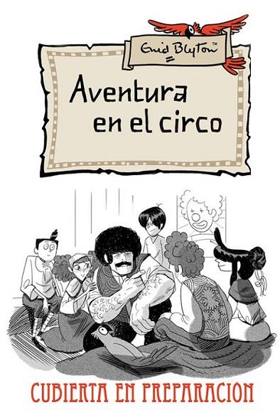 Aventura en el circo | 9788427204188 | BLYTON, ENID | Librería Castillón - Comprar libros online Aragón, Barbastro