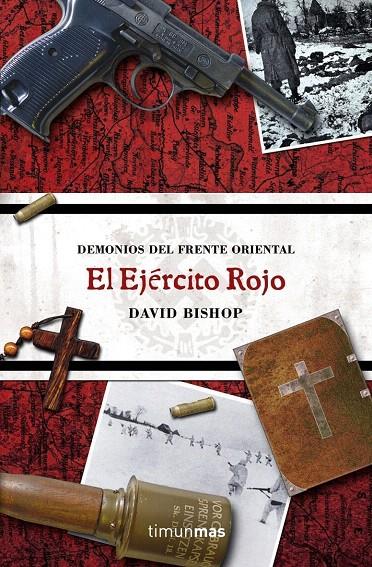 EJERCITO ROJO, EL | 9788448040208 | BISHOP, DAVID | Librería Castillón - Comprar libros online Aragón, Barbastro