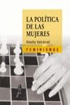 La política de las mujeres | 9788437621708 | Valcárcel, Amelia | Librería Castillón - Comprar libros online Aragón, Barbastro