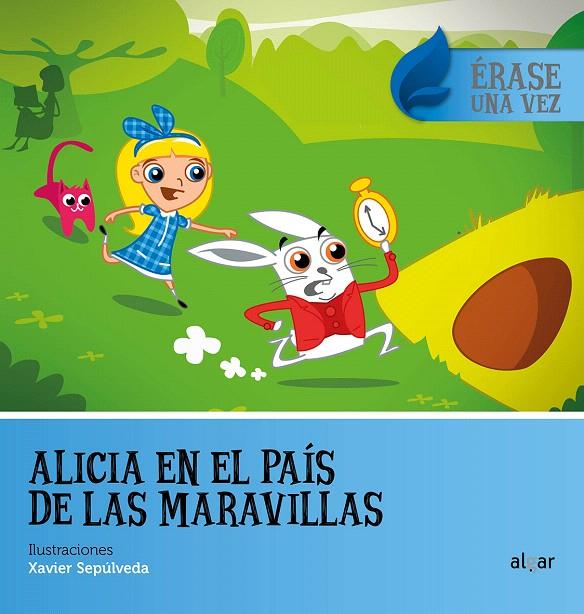 Alicia en el País de las Maravillas | 9788491420989 | SEPULVEDA, XAVIER | Librería Castillón - Comprar libros online Aragón, Barbastro