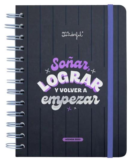 AGENDA MR WONDERFUL 2025 SEMANAL PEQUEÑA SOÑAR LOGRAR Y VOLVER A EMPEZAR | 8445641050854 | MR WONDERFUL | Librería Castillón - Comprar libros online Aragón, Barbastro