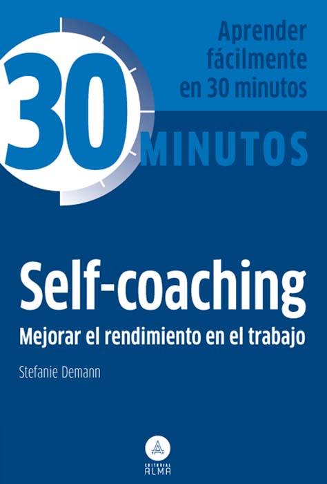 Self-coaching, mejorar rendimiento | 9788415618126 | Demann, Stefannie | Librería Castillón - Comprar libros online Aragón, Barbastro