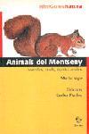 ANIMALS DEL MONTSENY -MINIGUIES- | 9788473066587 | VIGO, MARTA | Librería Castillón - Comprar libros online Aragón, Barbastro