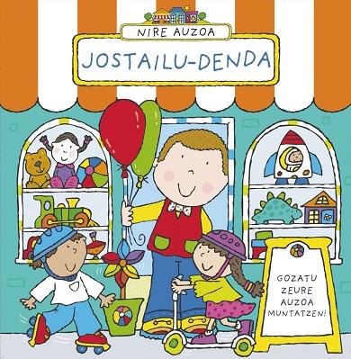 Nire auzoa. Jostailu-denda | 9788469601594 | Abbott, Simon | Librería Castillón - Comprar libros online Aragón, Barbastro