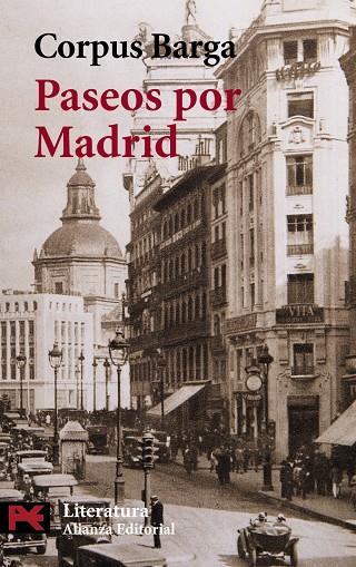 PASEOS POR MADRID (LB) | 9788420673011 | BARGA, CORPUS | Librería Castillón - Comprar libros online Aragón, Barbastro