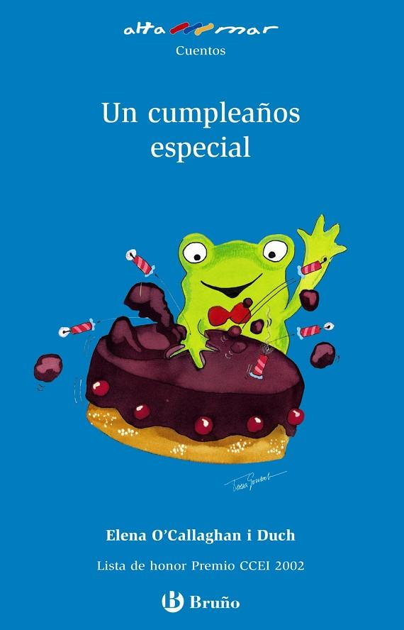 Un cumpleaños especial | 9788421662502 | O´Callaghan i Duch, Elena | Librería Castillón - Comprar libros online Aragón, Barbastro