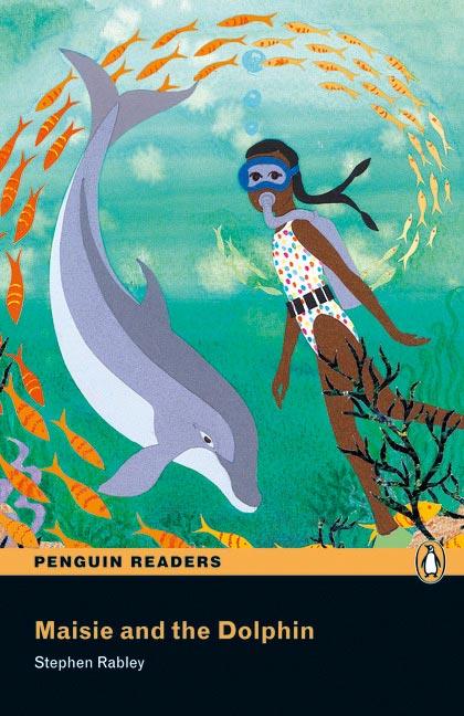 Penguin Readers ES: Maisie and The Dolphin Book & CD Pack | 9781405880633 | Rabley, Stephen | Librería Castillón - Comprar libros online Aragón, Barbastro