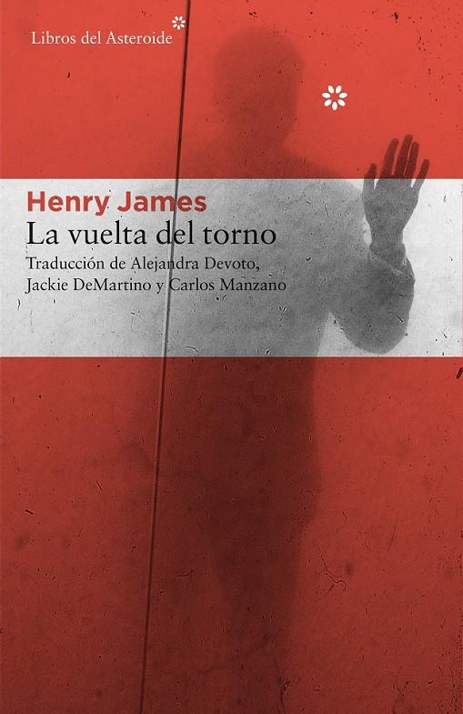 La vuelta del torno | 9788415625780 | James, Henry | Librería Castillón - Comprar libros online Aragón, Barbastro