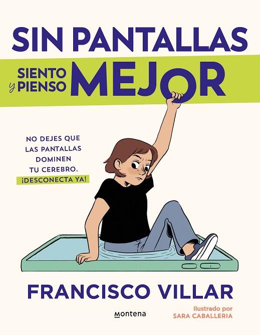 Sin pantallas siento y pienso mejor | 9788410050532 | Villar, Francisco | Librería Castillón - Comprar libros online Aragón, Barbastro