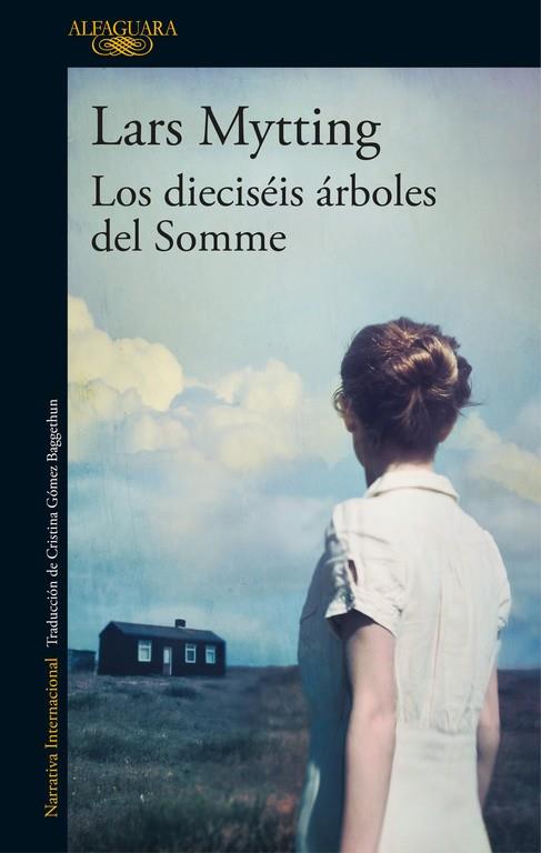 Los dieciséis árboles del Somme | 9788420425627 | Lars Mytting | Librería Castillón - Comprar libros online Aragón, Barbastro