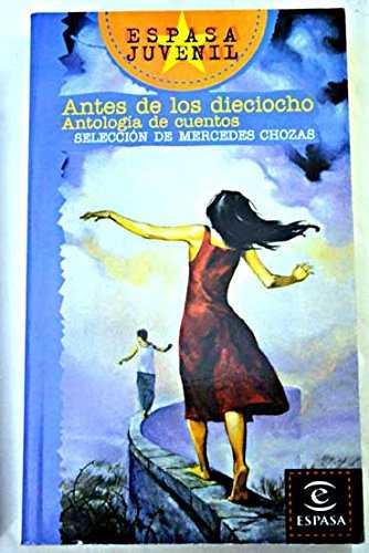 ANTES DE LOS DIECIOCHO. ANTOLOGIA DE CUENTOS | 9788467001334 | CHOZAS, MERCEDES (SEL.) | Librería Castillón - Comprar libros online Aragón, Barbastro