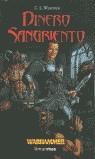 DINERO SANGRIENTO (WARHAMMER) | 9788448033637 | WERNER, C.L. | Librería Castillón - Comprar libros online Aragón, Barbastro