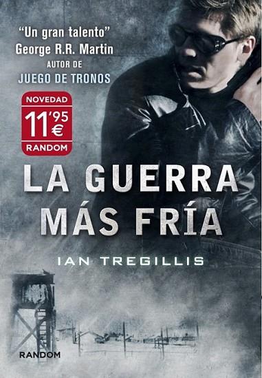 La guerra más fría | 9788415725091 | TREGILLIS, IAN | Librería Castillón - Comprar libros online Aragón, Barbastro