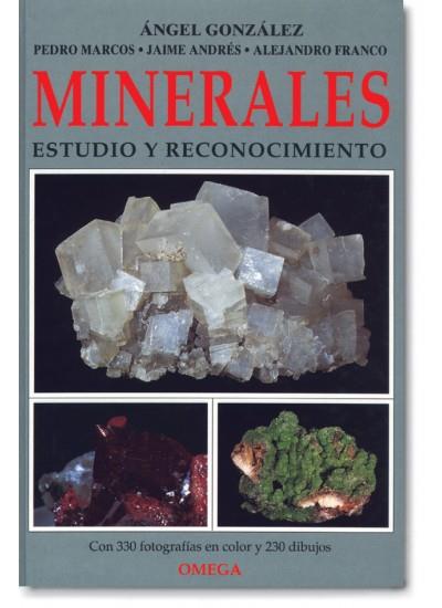 MINERALES. ESTUDIO Y RECONOCIMIENTO | 9788428210607 | GONZALEZ GARCIA, ANGEL | Librería Castillón - Comprar libros online Aragón, Barbastro