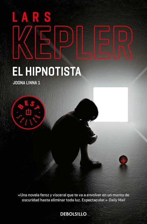 El hipnotista (Inspector Joona Linna 1) | 9788466342872 | KEPLER, LARS | Librería Castillón - Comprar libros online Aragón, Barbastro