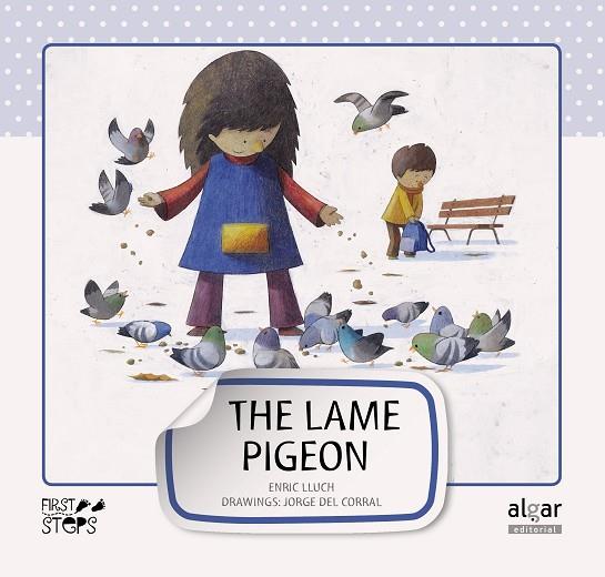 The Lame Pigeon | 9788498453201 | Enric Lluch | Librería Castillón - Comprar libros online Aragón, Barbastro