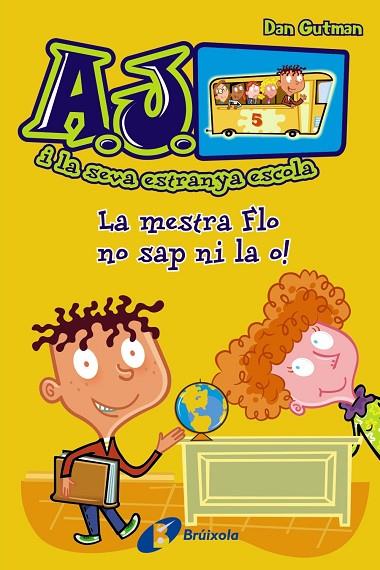 La mestra Flo no sap ni la o! | 9788499065427 | Gutman, Dan | Librería Castillón - Comprar libros online Aragón, Barbastro