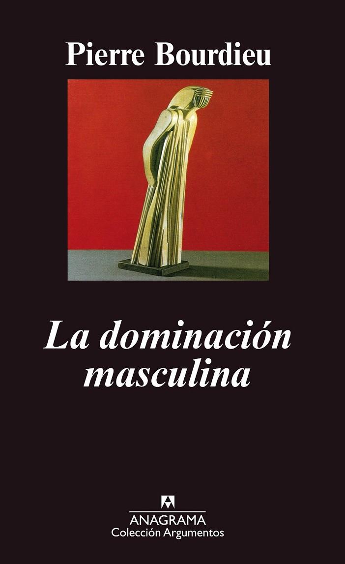 DOMINACION MASCULINA, LA | 9788433905895 | BOURDIEU, PIERRE | Librería Castillón - Comprar libros online Aragón, Barbastro