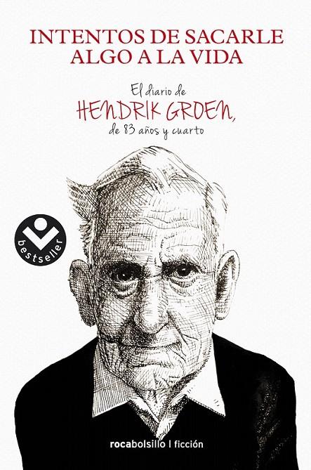 Intentos de sacarle algo a la vida | 9788416240685 | Groen, Hendrik | Librería Castillón - Comprar libros online Aragón, Barbastro