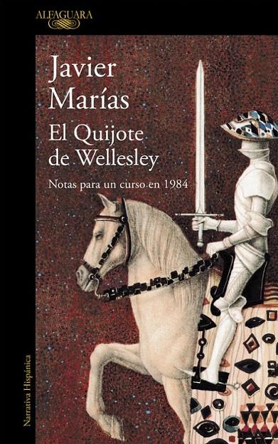 El Quijote de Wellesley | 9788420423951 | MARIAS, JAVIER | Librería Castillón - Comprar libros online Aragón, Barbastro