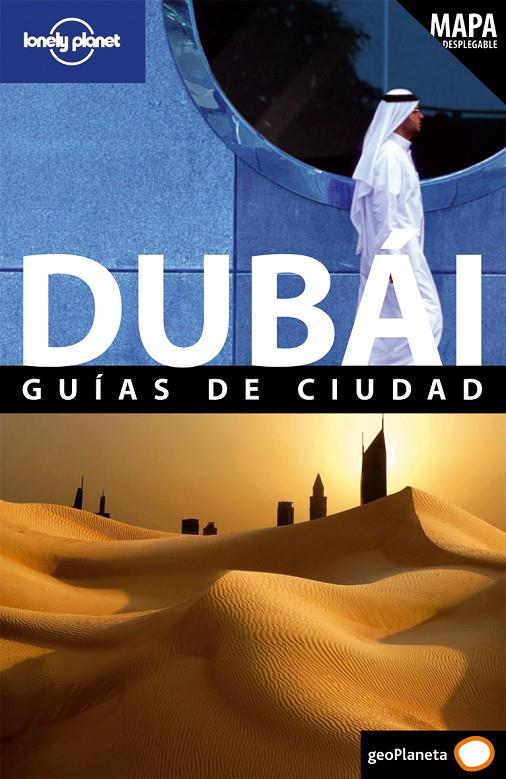 DUBAI - LONELY PLANET 1ED.09 | 9788408082965 | LEE, MATTHEW; VLAHIDES, JOHN A. | Librería Castillón - Comprar libros online Aragón, Barbastro