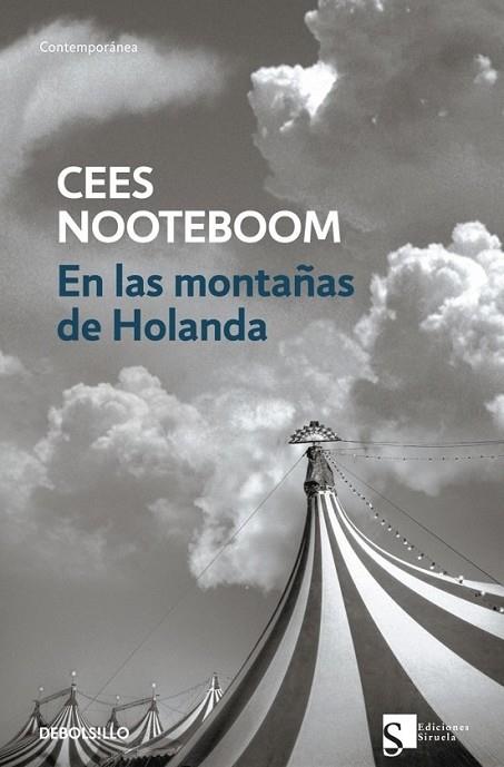 EN LAS MONTAÑAS DE HOLANDA | 9788499083964 | NOOTEBOOM, CEES | Librería Castillón - Comprar libros online Aragón, Barbastro