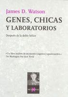 GENES CHICAS Y LABORATORIOS DESPUES DE LA DOBLE ELICE | 9788483104538 | WATSON, JAMES D. | Librería Castillón - Comprar libros online Aragón, Barbastro