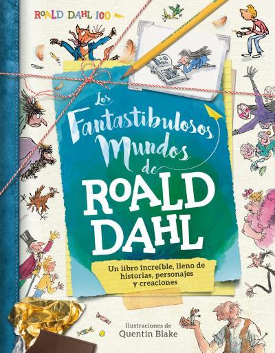 Los fantastibulosos mundos de Roald Dahl | 9788416773206 | CADWELL, STELLA | Librería Castillón - Comprar libros online Aragón, Barbastro