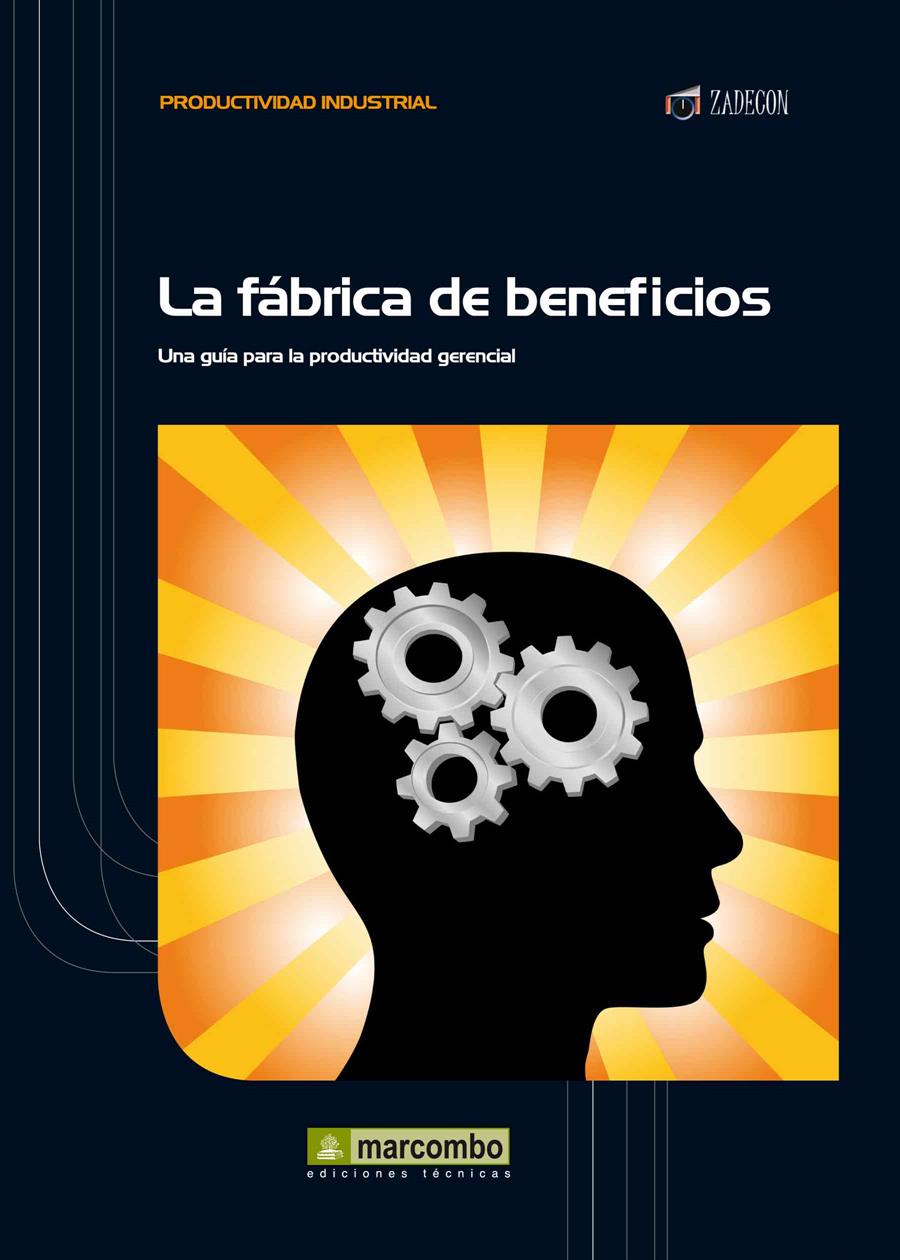 FÁBRICA DE BENEFICIOS, LA | 9788426717603 | CRUELLES RUIZ, JOSÉ AGUSTÍN | Librería Castillón - Comprar libros online Aragón, Barbastro