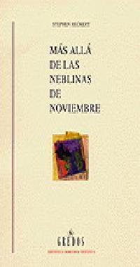 MAS ALLA DE LAS NEBLINAS DE NOVIEMBRE (BRH) | 9788424922801 | RECKERT, STEPHEN | Librería Castillón - Comprar libros online Aragón, Barbastro