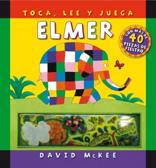 ELMER : TOCA, LEE Y JUEGA | 9788448831417 | MCKEE, DAVID | Librería Castillón - Comprar libros online Aragón, Barbastro