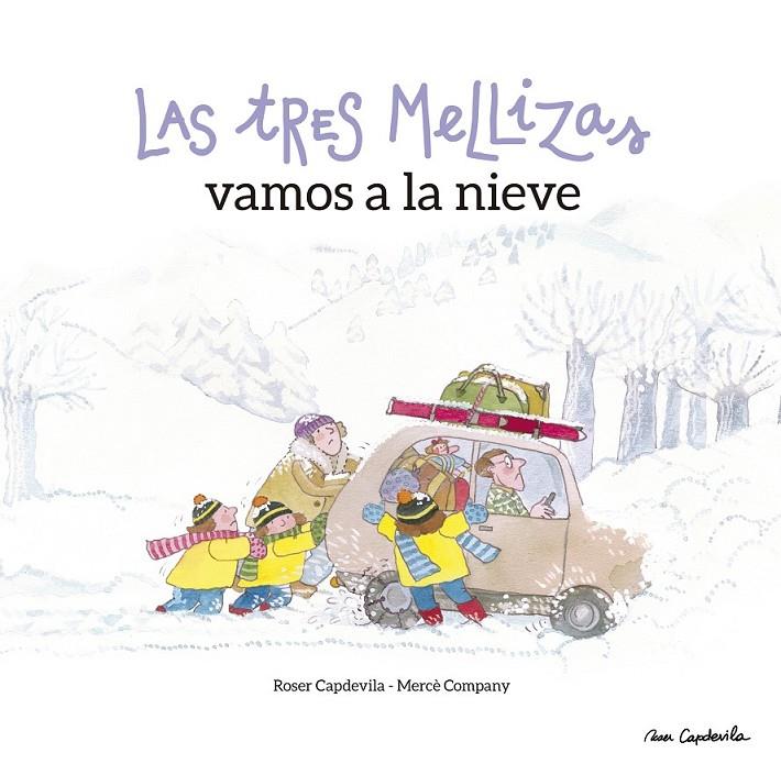 Las Tres Mellizas vamos a la nieve | 9788416012602 | Company, Mercè | Librería Castillón - Comprar libros online Aragón, Barbastro