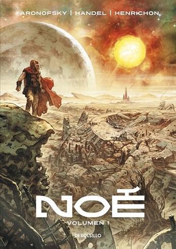 Noé 1 | 9788490327319 | ARONOFSKY, DARREN | Librería Castillón - Comprar libros online Aragón, Barbastro