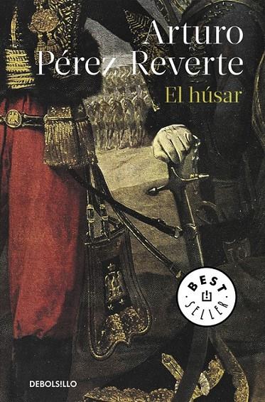 El húsar | 9788490628331 | Arturo Pérez-Reverte | Librería Castillón - Comprar libros online Aragón, Barbastro