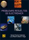 PROBLEMAS RESUELTOS DE ELECTRÓNICA | 9788493776961 | PARDO COLLANTES, DANIEL; BAILÓN VEGA, LUIS ALBERTO | Librería Castillón - Comprar libros online Aragón, Barbastro