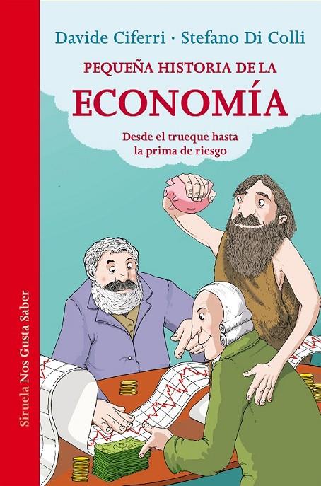 Pequeña historia de la economía | 9788416465248 | Ciferri, Davide; Di Colli, Stefano | Librería Castillón - Comprar libros online Aragón, Barbastro