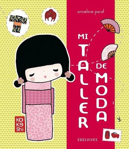 MI TALLER DE MODA | 9788426374813 | PAROT, ANNELORE | Librería Castillón - Comprar libros online Aragón, Barbastro