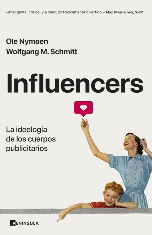 Influencers | 9788411000413 | Nymoen, Ole / Schmitt, Wolfgang M. | Librería Castillón - Comprar libros online Aragón, Barbastro