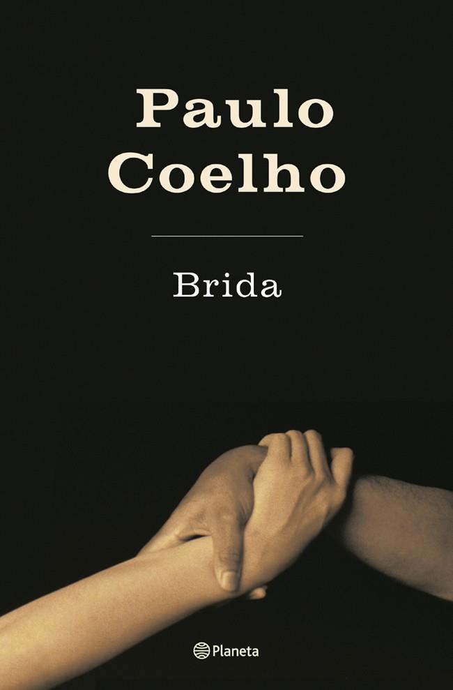 BRIDA | 9788408045069 | COELHO, PAULO | Librería Castillón - Comprar libros online Aragón, Barbastro