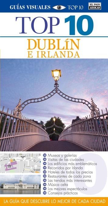 Dublin e Irlanda - TOP 10  | 9788403512535 | VV.AA. | Librería Castillón - Comprar libros online Aragón, Barbastro